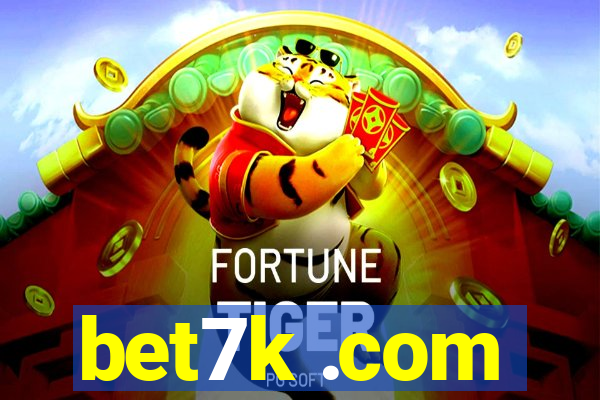 bet7k .com